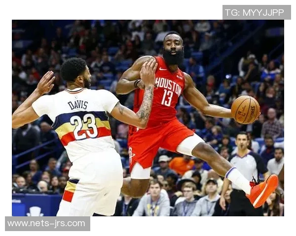 18日火箭对阵鹈鹕精彩直播全程回顾与赛后分析 18日火箭对阵鹈鹕精彩直播全程回顾与赛后分析